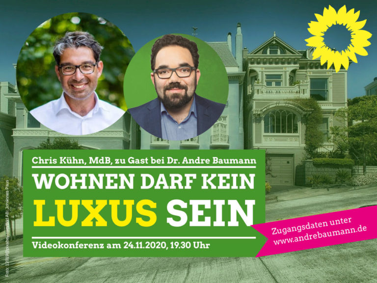 Videokonferenz mit dem Thema: „Wohnen darf kein Luxus sein“