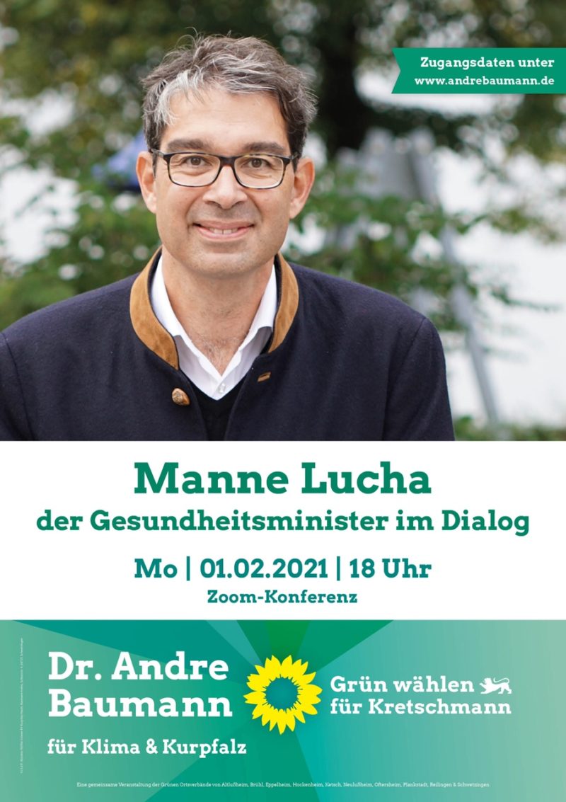 Plakat Manne Lucha, der Gesundheitsminister Baden-Württembergs, im Dialog