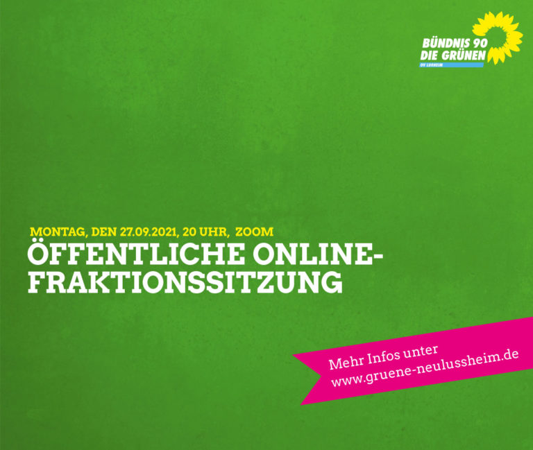 Einladung zur öffentlichen online-Fraktionssitzung am Montag, den 27.9.2021, 20 Uhr